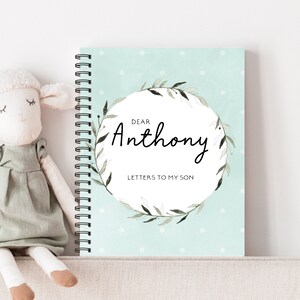 Letters to my son, Letters to my child, as I watch you grow, baby book, diary, letters to my baby, baby journal, journal, notebook, L3A