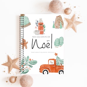 Souvenirs de Noël, Cadeau de Noël, Traditions de Noël, papeterie Noël, souvenirs tesmps des fêtes, Album Souvenirs, Album Photos Noël, LN11