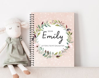 Letters to my daughter, Letters to my child, as I watch you grow, baby book, diary, letters to my baby, baby journal, journal, notebook, L4A