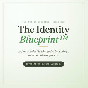 May include: A square workbook cover with a light green gradient background. The text reads: THE ART OF BECOMING - BOOK ONE, The Identity Blueprint, Before you decide who you're becoming... understand who you are, and INTERACTIVE GUIDED WORKBOOK.