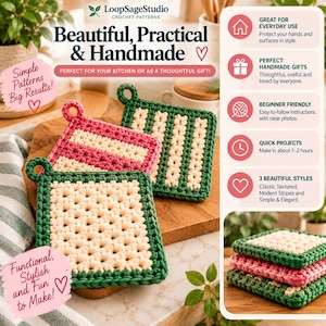 May include: Three square crochet potholders with hanging loops, featuring textured patterns in cream, dark green, and pink. The text reads LoopSageStudio Crochet Patterns, Beautiful, Practical & Handmade, Simple Patterns Big Results!, and Functional, Stylish and Fun to Make!.