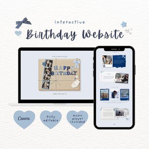 May include: An interactive birthday website template displayed on a laptop and smartphone screen. The design features a brown gift box graphic with blue text reading Happy Birthday, photo strips, and blue ribbons. Includes Canva, fully editable, and music player included labels.