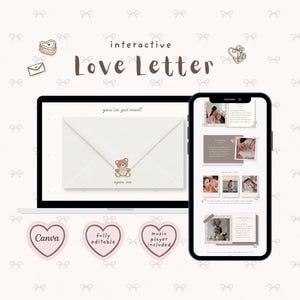 May include: An interactive digital love letter template displayed on a laptop and smartphone screen. The design features a white envelope with a teddy bear seal, the text 'you've got mail' and 'open me', plus three heart-shaped icons labelled Canva, fully editable, and music player included.