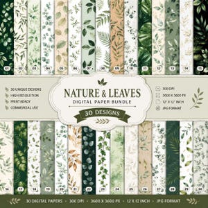 Può includere: Un pacchetto di carta digitale intitolato Nature & Leaves con 30 design unici di motivi botanici. La collezione include varie illustrazioni di foglie verdi e terrose su sfondi bianchi, beige e scuri, con dimensioni di 30,5 per 30,5 cm.