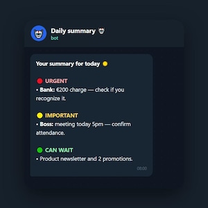 Puede incluir: Una interfaz digital que muestra un mensaje de bot Daily summary. El texto dice: Your summary for today, URGENT Bank: €200 charge, IMPORTANT Boss: meeting today 5pm, y CAN WAIT Product newsletter and 2 promotions. El diseño utiliza puntos de colores.