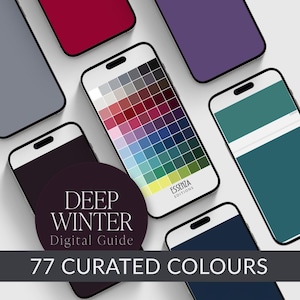 May include: A digital color palette guide for Deep Winter displayed on multiple smartphone screens. One screen shows a grid of 77 curated colors with the text Essenza Editions. A circular overlay features the text Deep Winter Digital Guide.