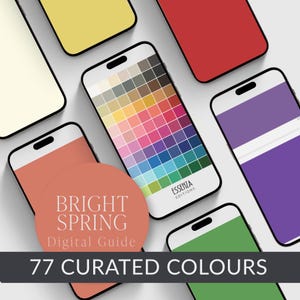 May include: A digital guide displayed on multiple smartphone screens featuring a grid of 77 curated colors. One screen shows a color palette with the text Essenza Editions. A circular overlay displays the text Bright Spring Digital Guide.