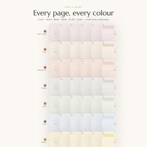 May include: A planner layout display featuring seven colorways: dusty rose, clay, terracotta, stone, sage, mist, and honey. Each row shows the cover, notes, blank, week, to-do, and goals pages. Text reads: What's inside, Every page, every colour.