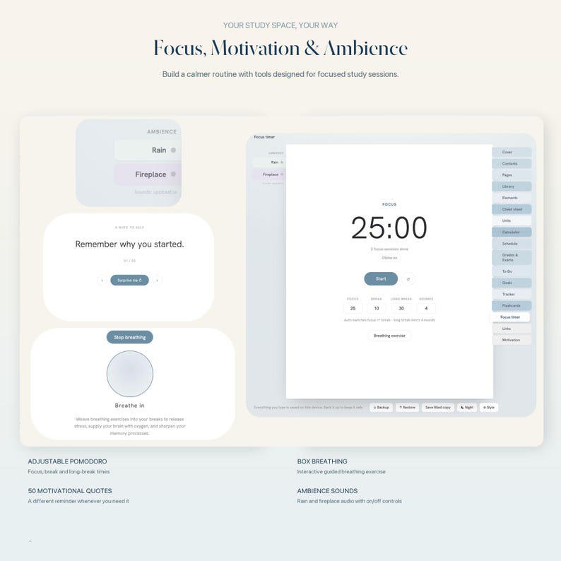 May include: A digital study planner interface featuring a focus timer set to 25:00, an ambience control panel with rain and fireplace options, a motivational quote display, and a guided box breathing exercise tool with a circular visual indicator.