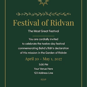 Op de afbeelding: Een donkergroene uitnodigingskaart met gouden tekst en randen. Het bevat een negenpuntige ster, bladmotieven en de tekst: Festival of Ridvan, The Most Great Festival, You are cordially invited to celebrate the twelve-day festival, 20 april - 1 mei 2027.