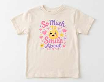 So Much To Smile About Youth Shirt - Cute Kids Sweatshirt
