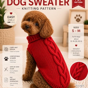 Może przedstawiać: Cyfrowy wzór dziewiarski PDF na czerwony sweter dla psa z warkoczami. Dokument zawiera tekst CABLE KNIT DOG SWEATER, EASY LEVEL 2 oraz rozmiary S-M dla psów o wadze 4,5-8 kg. Brązowy pudel ma na sobie czerwony sweter z warkoczowym wzorem.