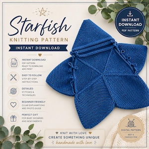 Op de afbeelding: Een blauw gebreid object in de vorm van een zeester met vijf punten en zichtbare naden. De afbeelding bevat de tekst: Starfish KNITTING PATTERN, INSTANT DOWNLOAD, PDF PATTERN, EASY TO FOLLOW, DETAILED STITCHES, BEGINNER FRIENDLY, KNIT WITH LOVE.