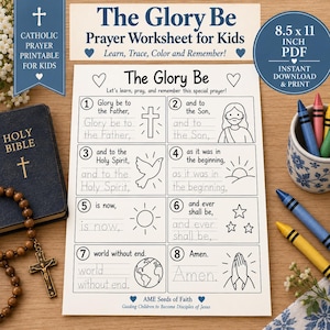 以下が含まれることがあります： The Glory Be Prayer Worksheet for Kidsと題された白い紙のワークシート。8つの番号付きセクションには、なぞり書き用のテキスト、宗教的なイラスト、およびAME Seeds of Faith Guiding Children to Become Disciples of Jesusというテキストが含まれています。