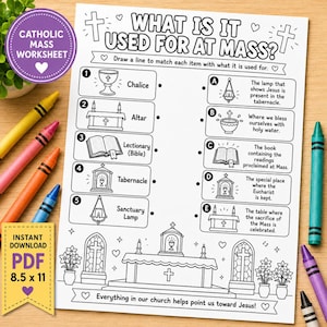 May include: A black and white Catholic Mass worksheet featuring a matching activity with illustrations of a chalice, altar, lectionary, tabernacle, and sanctuary lamp. The page includes the title What Is It Used For At Mass and text descriptions.