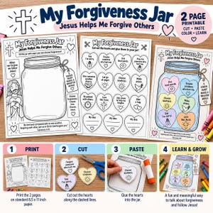 May include: A printable activity set titled My Forgiveness Jar Jesus Helps Me Forgive Others, featuring three pages with a large jar illustration, heart-shaped cutouts with text, and instructions to print, cut, paste, and learn on 21.6 x 27.9 cm paper.