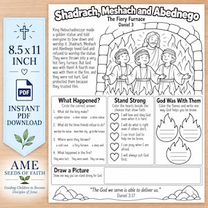 May include: A black and white printable activity sheet titled Shadrach, Meshach and Abednego, The Fiery Furnace, Daniel 3. It features a story summary, a four-question quiz, heart-shaped checkboxes, flame outlines, and a drawing box, sized 21.59 x 27.94 cm.