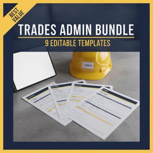 May include: A digital bundle featuring nine editable templates for trades administration, including documents labelled Invoice, Quote, and RAMS Job Sheet, alongside a yellow hard hat and a tablet with a blank white screen, all under the text Trades Admin Bundle.
