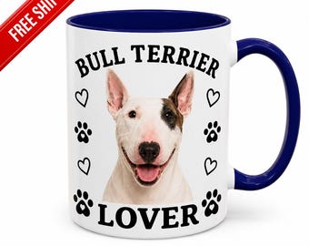 Bull Terrier Lover Coffee Mug | 11oz & 15oz Ceramic Cup | Gift for Bull Terrier Owners, Dog Lovers, Pet Parents