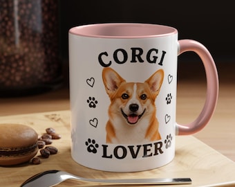 Corgi Lover Mug | Coffee & Tea Cup 11oz or 15oz