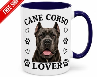 Cane Corso Lover Mug | Tea & Coffee Cup 11/15oz