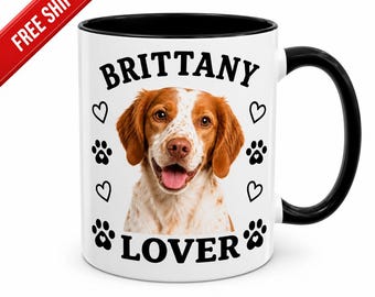 Brittany Lover Mug | 11oz or 15oz Ceramic Coffee Cup | Cute Brittany Dog Gift for Dog Mom, Dog Dad, Bird Dog Owner, Hunting Dog Lover