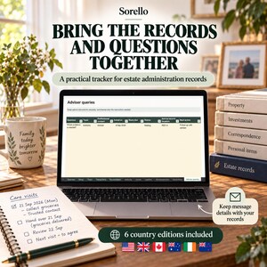May include: A laptop displaying an estate administration tracker with the text BRING THE RECORDS AND QUESTIONS TOGETHER. Beside it sits a notebook with handwritten care visit notes, a mug with the text Family today brighter tomorrow, and a stack of books.
