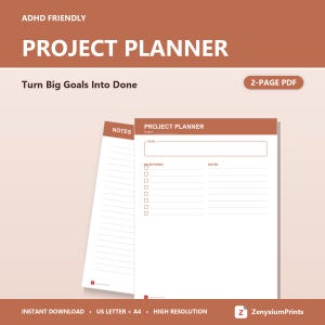 May include: A digital project planner template with a rust-coloured header and white background. The text reads ADHD FRIENDLY, PROJECT PLANNER, Turn Big Goals Into Done, and 2-PAGE PDF. The layout includes sections for goals, milestones, and notes.