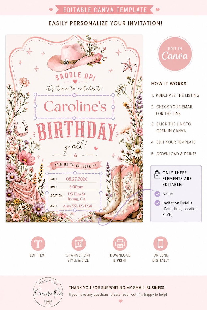 May include: An editable Canva birthday invitation template featuring a pink cowboy hat, floral arrangements, and a pair of pink cowboy boots. The text reads SADDLE UP! it's time to celebrate Caroline's BIRTHDAY y'all! with placeholders for date, time, location, and RSVP details.