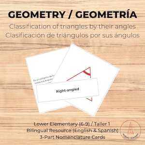 May include: Educational 3-part nomenclature cards for geometry featuring the text GEOMETRY / GEOMETRÍA, Classification of triangles by their angles, and Right-angled. The cards display a red triangle illustration on a white background.