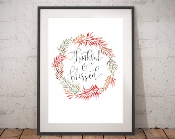 Thankful & Blessed Wreath Print (2 Color Variations)