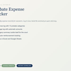 May include: A digital Probate Expense Tracker document by Bortwell Studio. It features a list of benefits including an expense log with 13 categories, a mileage log, category summaries, and executor reimbursement tracking for Excel and Google Sheets.