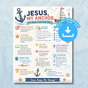Puede incluir: Una hoja de actividades imprimible titulada Jesus, My Anchor con un ancla azul, un velero y un faro. El documento incluye secciones para la misión, el desafío de aventura, la historia bíblica, la habilidad de fe y la oración.