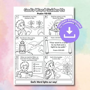 May include: A black and white printable coloring page titled God's Word Guides Us, featuring six panels illustrating Psalm 119:105. The comic-style layout depicts a child making choices, reading the Bible, a lantern, a scroll, and a path.