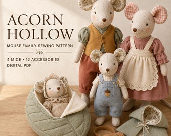 Mouse Sewing Pattern PDF, Family of 4 Cloth Mice with 12 Outfits, Heirloom Soft Toy Wardrobe, Digital Download
