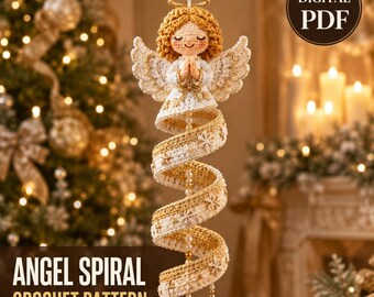 Crochet Angel Spiral Pattern PDF, Christmas Wind Spinner Hanging Decoration, Confident Beginner Holiday Ornament, Instant Download