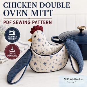 Chicken Oven Mitt Sewing Pattern PDF, Double-Handed Chicken Potholder, Beginner Farmhouse Kitchen Project