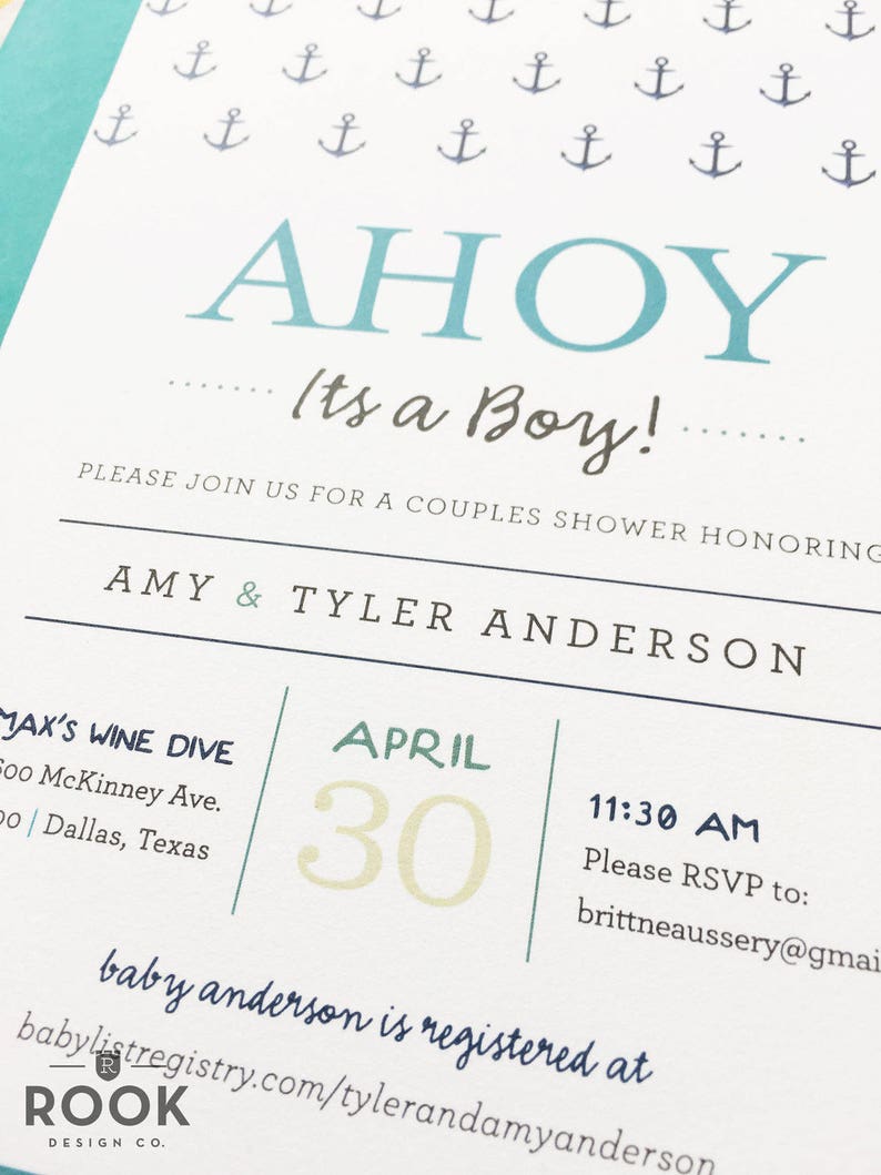 May include: A baby shower invitation with a nautical theme. The invitation features the word "AHOY" in teal, with "Its a Boy!" below. Small anchor illustrations are printed across the top. The date is April 30.