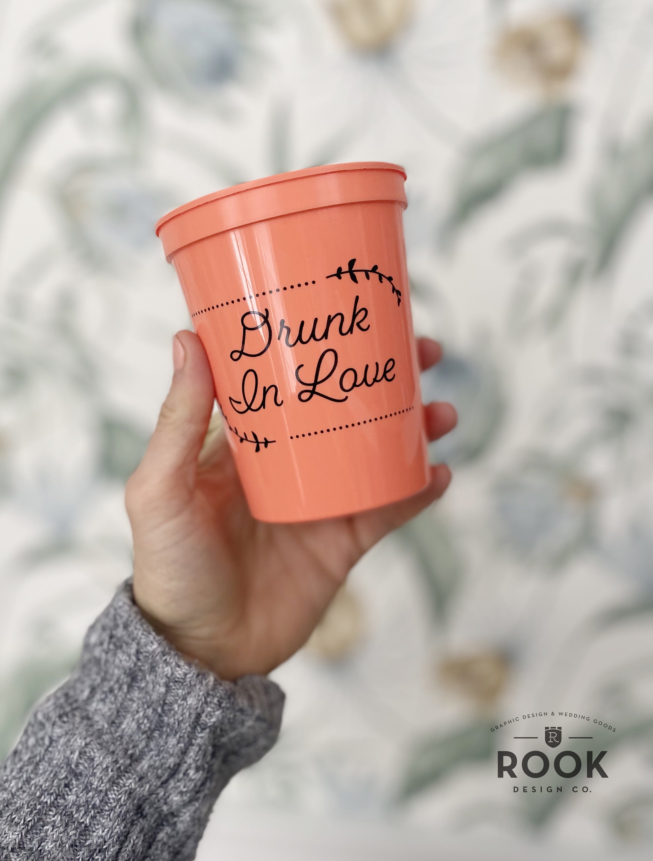 Drunk In Love Party Cups Wedding Cups Couples Shower Cup Etsy 