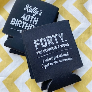 40th Birthday Can Coolers: Funny Party Favors