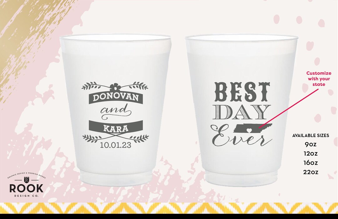 Custom State Wedding Plastic Cups, Best Day Ever Cups, Custom Wedding