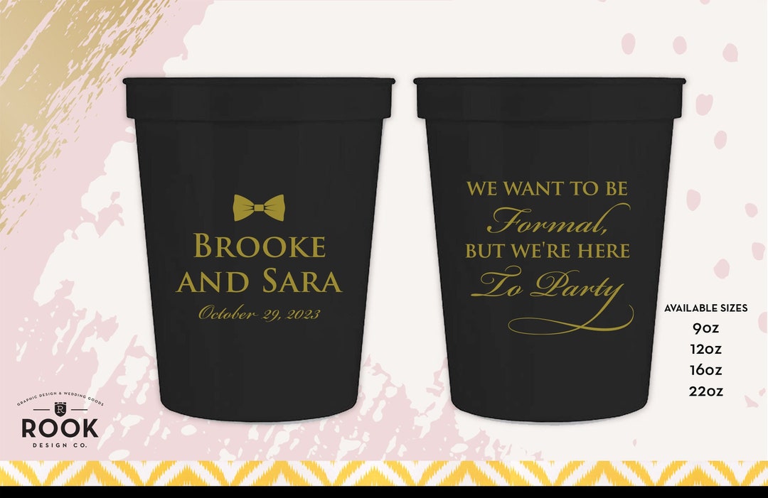 We Are Here to Party Plastic Cups, Formal Bowtie Party Cups, Funny