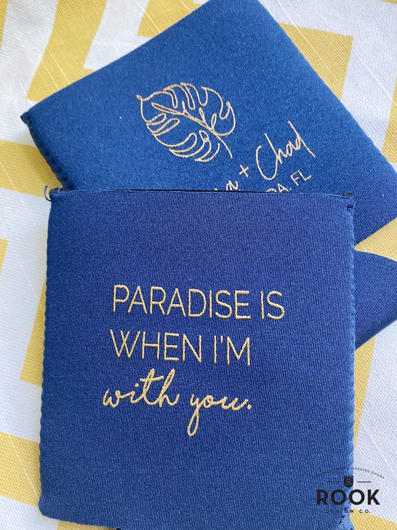 Paradise is when i'm with you wedding can cooler, monstera leaf, beach wedding favor, beer sleeve, can insulator, foam drink holder K0223 image 3