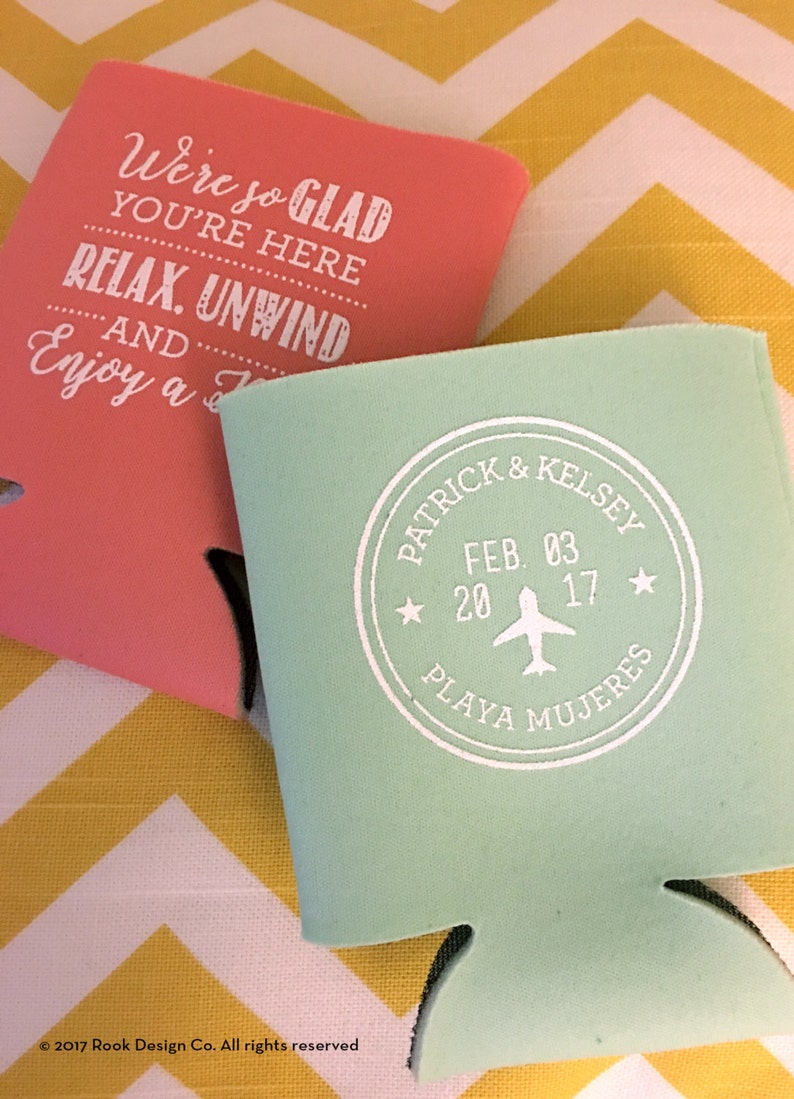 Relax Unwind and Enjoy a Beer can coolers Destination wedding beer holders passport can coolers So Glad you/'re Here beach wedding favors