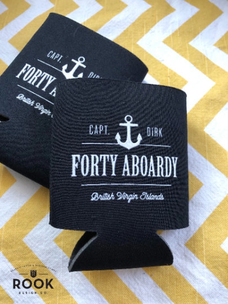 Sailing trip memento, forty aboardy can coolers, boat birthday party, drop it like its yacht, boat trip gift, boat trip can cooler K0161 image 3
