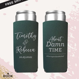 Personalized Wedding Slim Can Cooler: "About Damn Time" Seltzer Holder