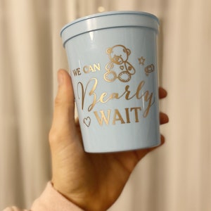 We Can Bearly Wait baby shower cup, custom baby shower cups, plastic party cups, baby shower bear theme, bearly wait for baby, baby shower image 4