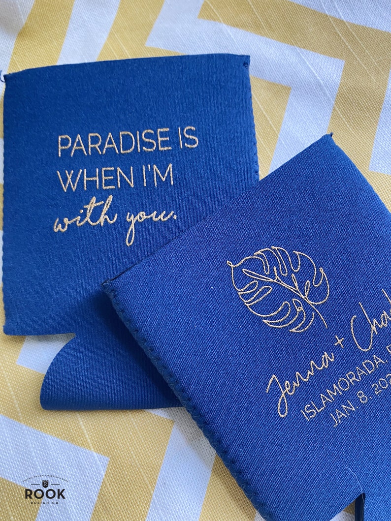 Paradise is when i'm with you wedding can cooler, monstera leaf, beach wedding favor, beer sleeve, can insulator, foam drink holder K0223 image 2
