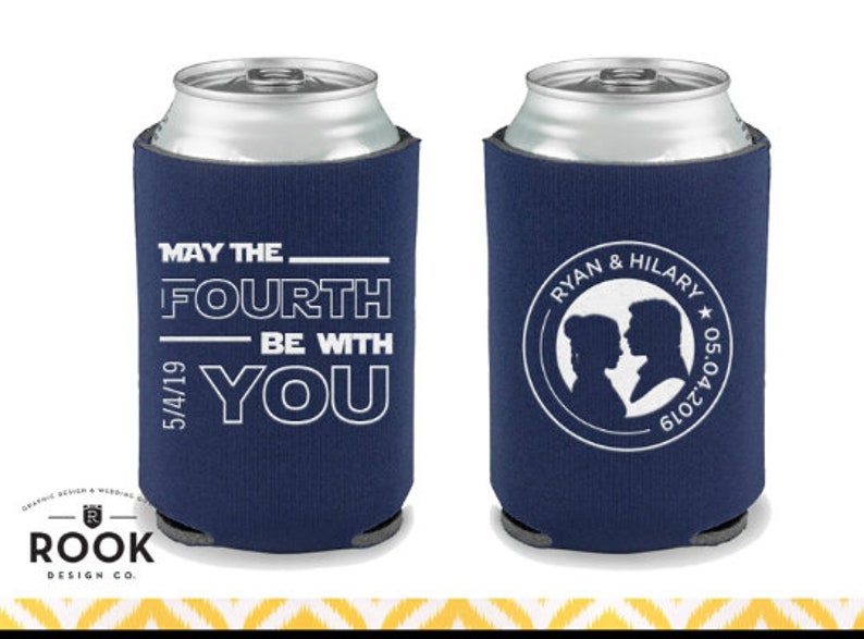 May the Fourth be with you can coolers, may the 4th wedding, fantasy wedding, reception favors, leia, the force, funny wedding coolers K0093 image 8