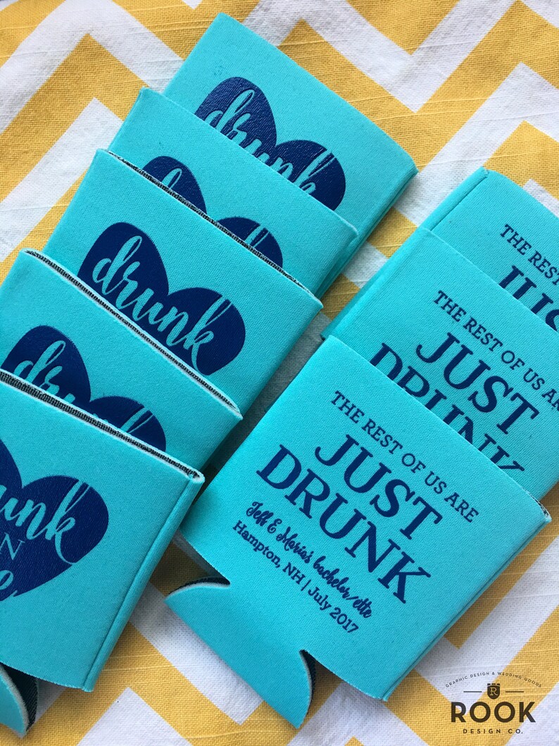 bachelorette drunk in love can cooler Drunk in Love can coolers The Rest of us are just drunk can beer Joint bachelor bachelorette coolie